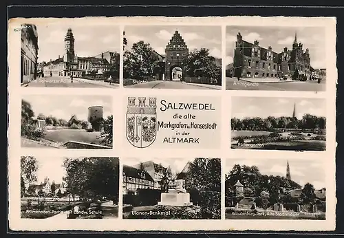 AK Salzwedel, Hotel schwarzer Adler mit Rathausturm, Ulanen-Denkmal, Landw. Schule, Schulenberg-Park, Rosengarten