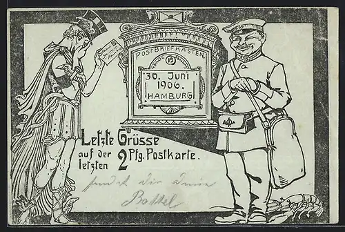 Künstler-AK Hamburg, Letzte Grüsse auf der letzten 2 Pfg. Postkarte, 1906, Ganzsache
