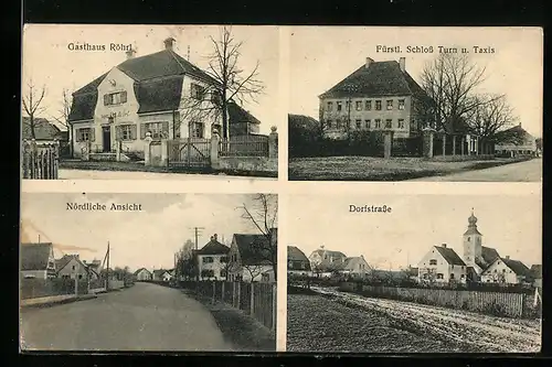 AK Barbing, Gasthaus Röhrl, Fürstliches Schloss Turn u. Taxis, Dorfstrasse mit Kirche