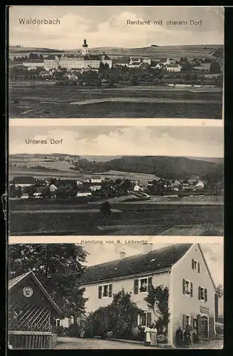 AK Walderbach, Handlung von M. Leibrecht, Rentamt mit oberem Dorf, Unteres Dorf