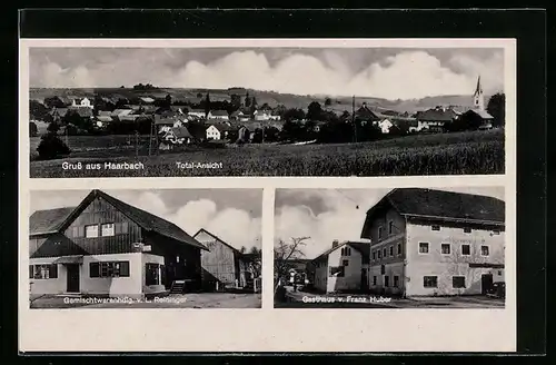 AK Haarbach, Gasthaus von Franz Huber, Gemischtwarenhandlung v. L. Reininger, Totalansicht