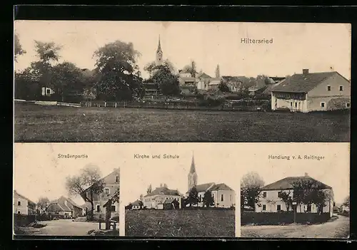 AK Hiltersried, Handlung v. A. Reitinger, Kirche und Schule, Strassenpartie