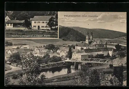 AK Pielenhofen /Oberpfalz, Gasthof und Metzgerei von Xaver Plank, Kloster von Süden