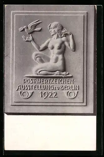 AK Berlin, Postwertzeichen-Ausstellung 1922, Wandrelief mit nacker Dame, Ganzsache