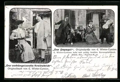 AK Dresden-A., Der verhängnisvolle Kreidestrich, Originalduett von E. Winter-Tymian, Der Papagei, Originalposse