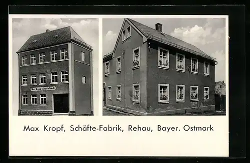 AK Rehau i. B., Schäfte-Fabrik Max Kropf