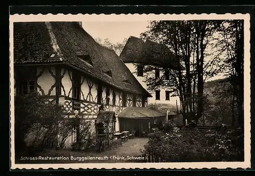 AK Burggailenreuth / Fränkische Schweiz, Schloss-Restauration Burggailenreuth