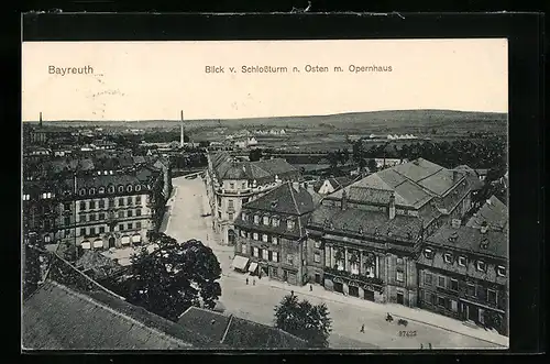 AK Bayreuth, Blick vom Schlossturm nach Osten mit Opernhaus