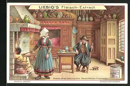 Sammelbild Liebig, Fleisch-Extract, Inneres eines bretonischen Bauernhauses