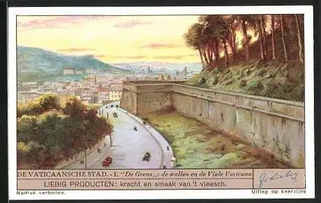 Sammelbild Liebig, Vatikanstadt, De Grens: de wallen en de Viale Vaticano, Liebig Producten: kracht en smaak...