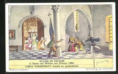 Sammelbild Liebig, Willem de Zwijger, Dood van Willem van Oranje 1584
