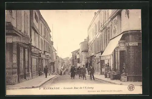 AK Marmande, Grande Rue de l`Estang