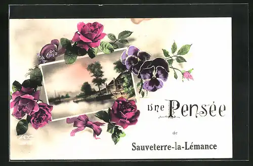 Passepartout-AK Sauveterre-la-Lemance, Une Pensee, Landschaftsidyll & Rosen