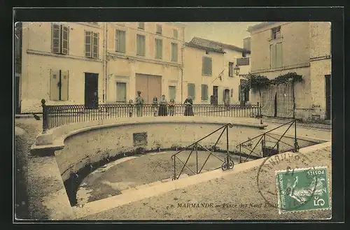 AK Marmande, Place des Neuf Fontaine