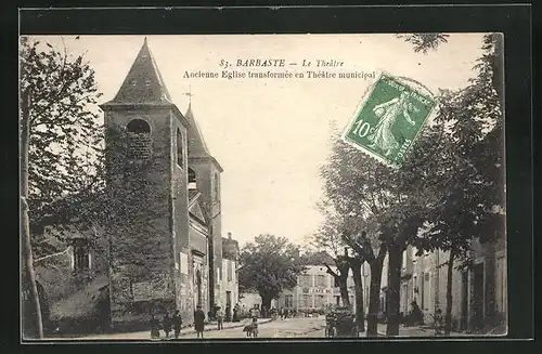 AK Barbaste, Le Theatre, Ancienne Eglise transformee en Theatre minicipal