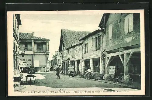 AK Miramont-de-Guyenne, Place de l'Hotel-de-Ville