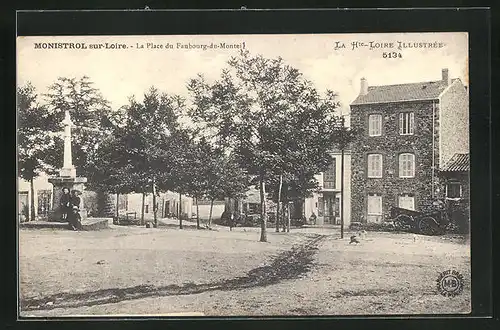 AK Monistrol-sur-Loire, La Place du Faubourg-du-Monteil