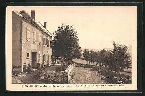 AK Les Estables, Le Chalet-Hotel du Syndicat d`Initiative du Velay