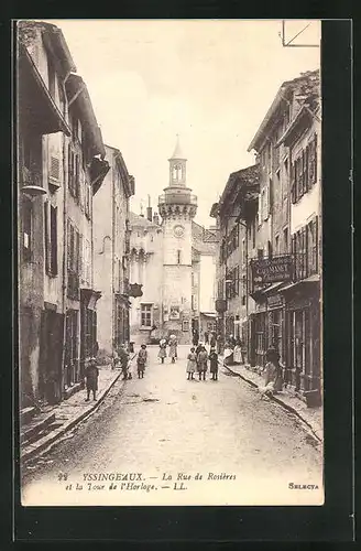 AK Yssingeaux, La Rue de Rosières et la Tour de l`Horloge
