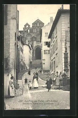 AK Le-Puy-en-Velay, Montée des Tables et la Cathédrale