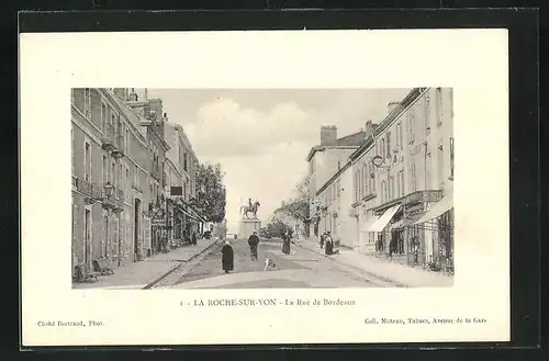 AK La Roche-sur-Yon, La Rue de Bordeaux