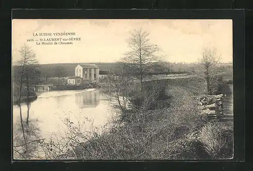 AK St-Laurent-sur-Sévre, Le Moulin de Chaussac
