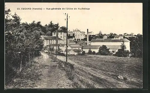 AK Cugand, Vue generale de l`Usine de Hucheloup