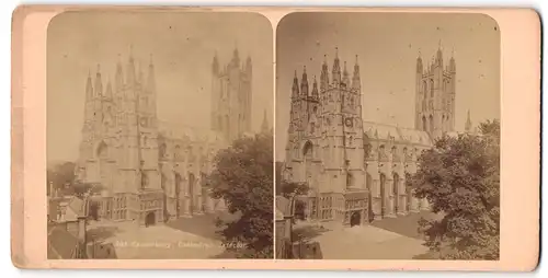 Stereo-Fotografie Fotograf unbekannt, Ansicht Canterbury, Cathedral Exterior