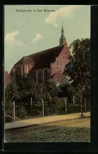 AK Bad Wilsnack, Nikolaikirche mit Strasse