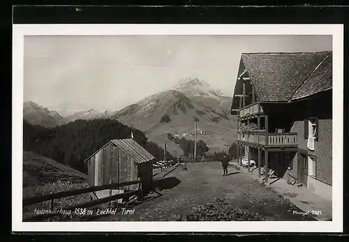 AK Lechleiten, Holzgauerhaus im Lechtal, Hochalpengaststätte, Bes. Johann Huber