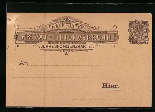 AK Frankfurt a. M., Privat-Brief-Verkehr, 2 Pfennig, Private Stadtpost, Correspondenzkarte