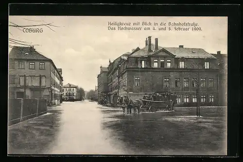 AK Coburg, Hochwasser 1909, Heiligkreuz mit Blick in die Bahnhofstrasse