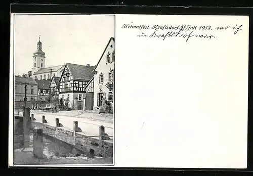AK Kraftsdorf, Strassenpartie mit Schleuse und Kirche, Anlasskarte Heimatfest 1913