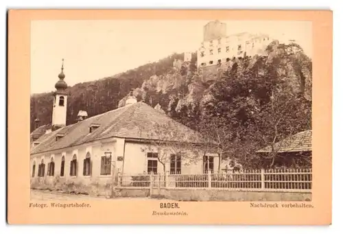 Fotografie Weingartshofer, Mödling, Ansicht Baden bei Wien, Blick vom Ort nach der Burgruine Rauhenstein