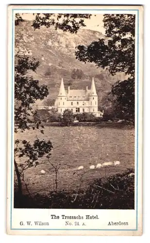 Fotografie G. W. Wilson, Aberdeen, Ansicht Callander, Blick nach dem Trossachs Hotel