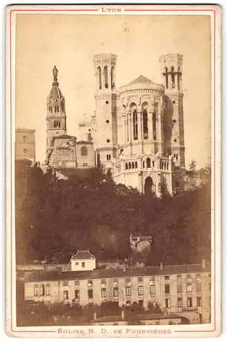 Fotografie unbekannter Fotograf, Ansicht Lyon, Eglise N. D. de Fourvieres