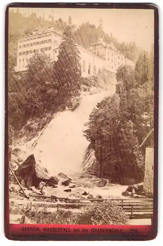 Fotografie Baldi & Würthle, Salzburg, Ansicht Gastein, Hotel am Wasserfall bei der Grabenmühle