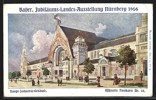 Künstler-AK Nürnberg, Bayrische Jubiläums-Landes-Ausstellung 1906, Haupt-Industrie-Gebäude, Ganzsache Bayern