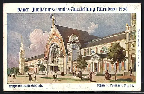 AK Nürnberg, Bayrische Jubiläums-Landes-Ausstellung 1906, Haupt-Industrie-Gebäude, Ganzsache Bayern