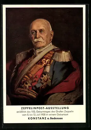 Künstler-AK Konstanz, Zeppelinpost-Ausstellung 1938, Portrait Graf v. Zeppelin in Uniform mit Epauletten, Ganzsache