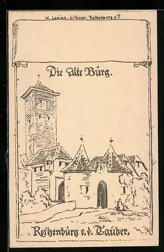 Künstler-AK Rothenburg o. d. Tauber, Die alte Burg
