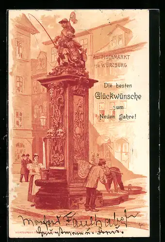 Künstler-AK Würzburg, Brunnen am Fischmarkt, Neujahrsgruss