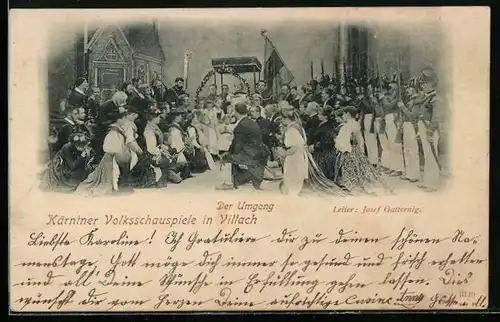 AK Villach /Kärnten, Kärntner Volksschauspiel, Der Umgang