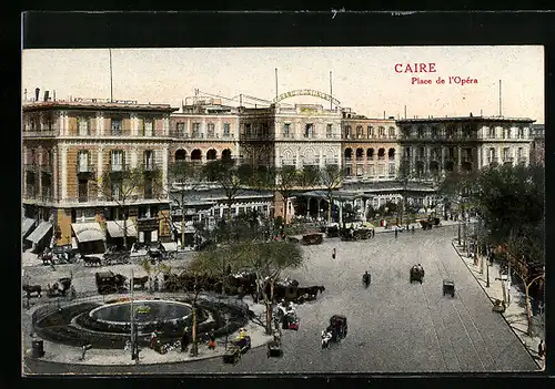 AK Caire, Place de l`Opéra
