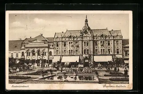 AK Szatmárnémeti, Pannónia Szálloda