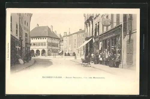 AK Rambervillers, Bazar Parisien, Rue des Marchands