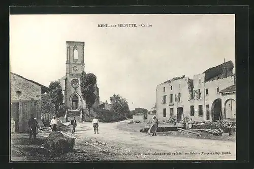 AK Ménil-sur-Belvitte, Centre, Ortspartie mit zerstörten Häusern und Kirche