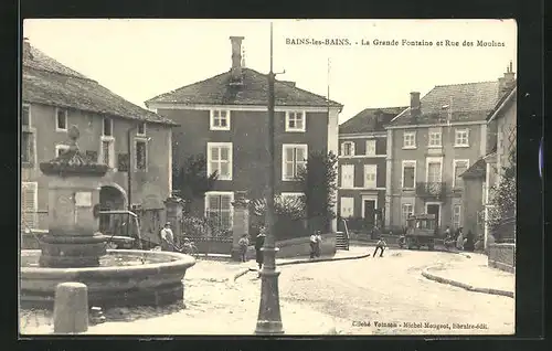 AK Bains-les-Bains, La Grande Fontaine et Rue des Moulins