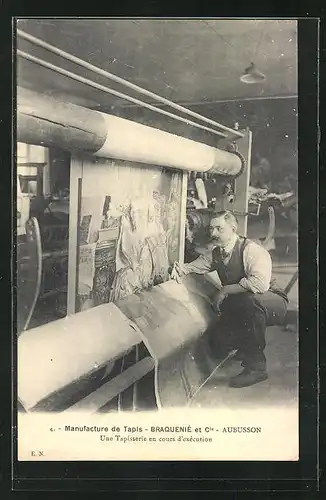 AK Aubusson, Manufacture de Tapis, Braquenié et Cie., une Tapisserie en cours d'exécution