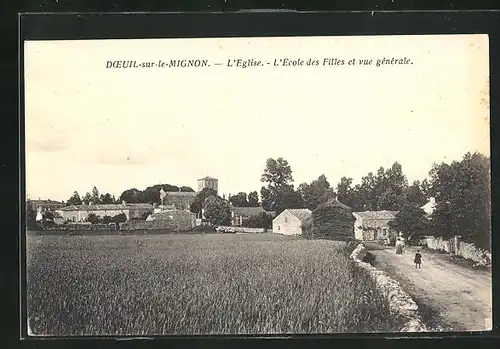 AK Doeuil-sur-le-Migon, L`Eglise - L`Ecole des Filles et vue générale